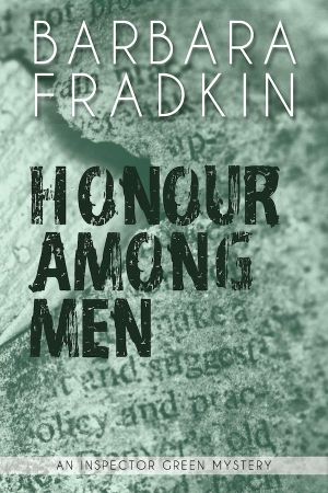 [Inspector Green Mystery 05] • Honour Among Men · an Inspector Green Mystery